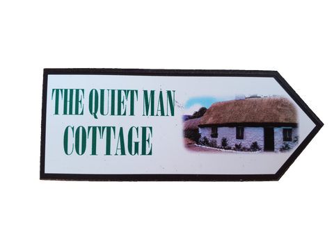 Quiet Man Cottage Signpost Magnet
