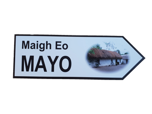 Mayo with Cottage Signpost