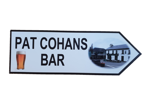 Pat Cohan's Bar Signpost